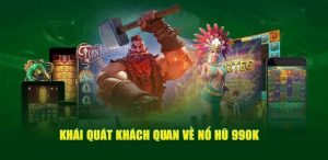 Điểm qua các sảnh chơi nổ hũ nổi bật