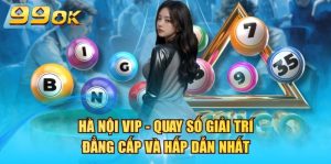 Hé lộ các bí kíp chốt xổ số Hà Nội Vip