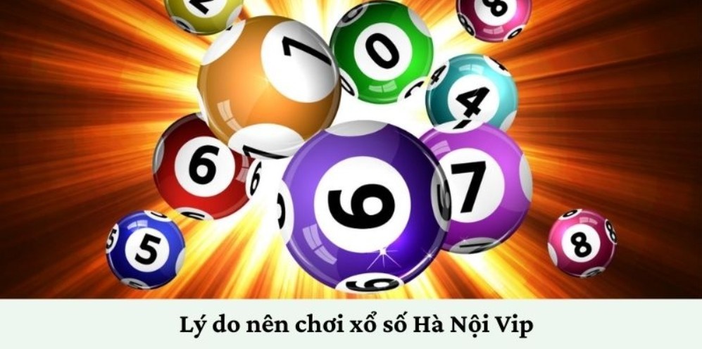 Xổ số Hà Nội Vip 99OK - Quay số trúng thưởng khủng