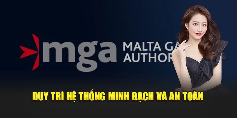 Duy trì hệ thống minh bạch và an toàn